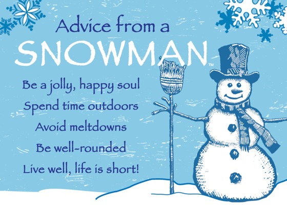 advice from a a snowman
