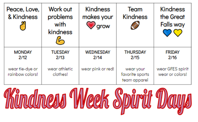 Kindness Spirit week 2/12-2/16