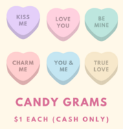 Candy hearts candy gram flier. $1.00 each (cash only)