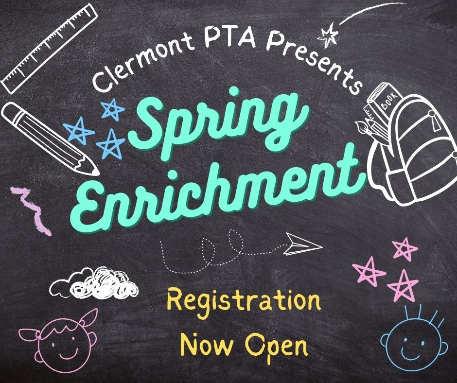 Clermont PTA Spring Enrichment Graphic