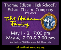 A flier advertises Thomas Edison High School's production of The Addams Family.