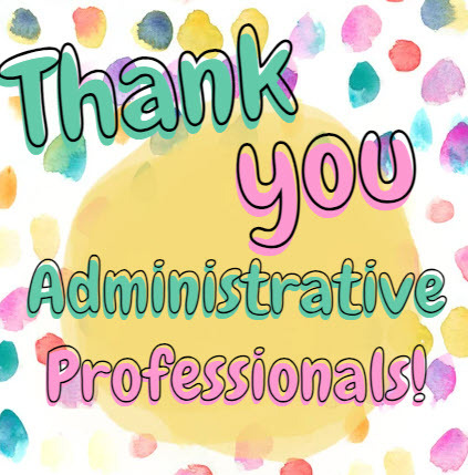 Thank You Administrative Professionals