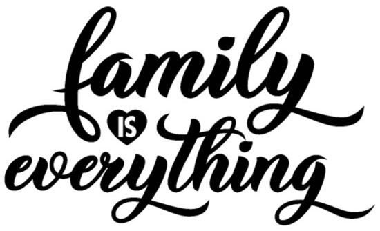 family is everything  graphic