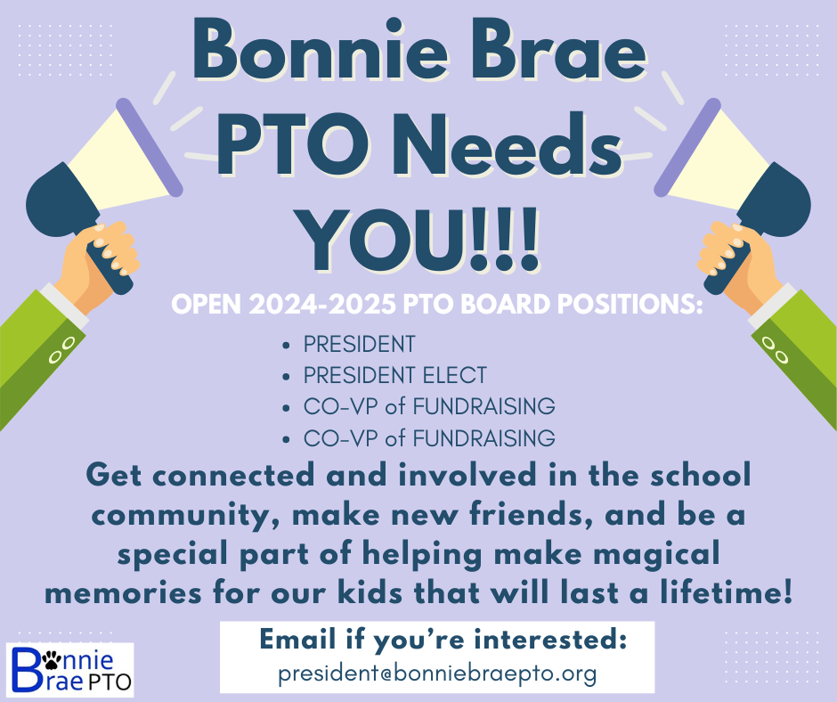 Bonnie Brae PTO Positions