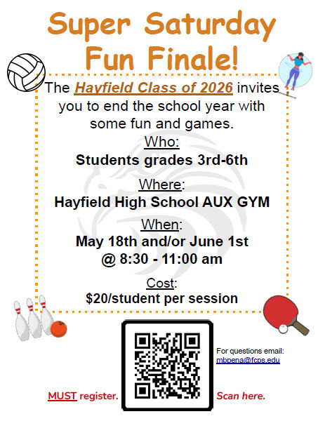 Hayfield Super Saturday Fun Finale May 18th and June 1st
