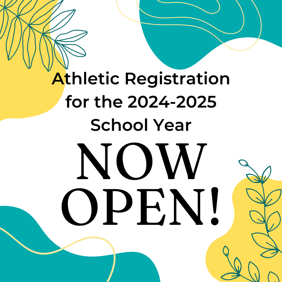 Athletic Registration Open 24-25