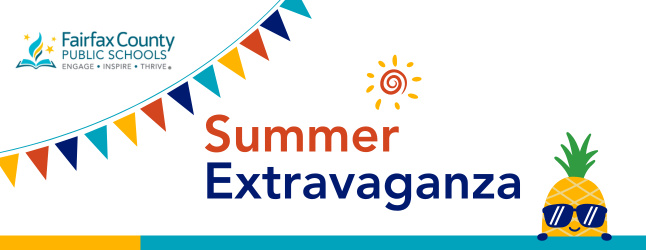 FCPS Summer Extravaganza