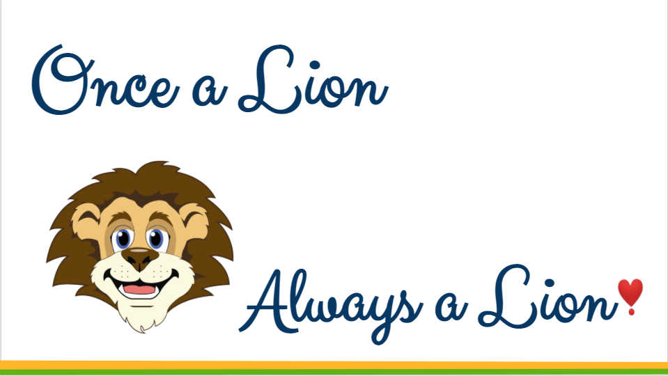 Once a Lion, Always a Lion