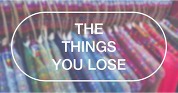 the things you lose