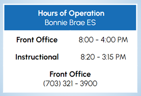 Bonnie Brae Hours - Office 8 a.m. to 4 p.m.; Instructional 8:20 a.m. to 3:15 p.m. 