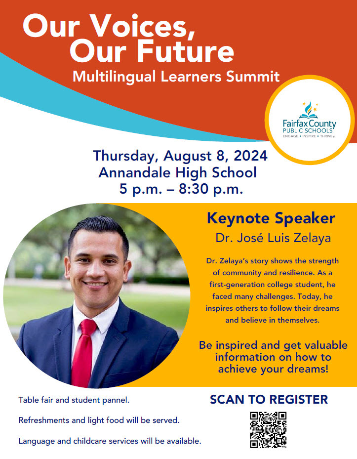 Multilingual Learners Summit at Annandale High School Thursday, August 8th, 5 to 8:30 pm 