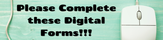 please complete these digital forms