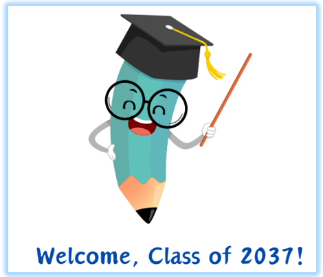 Welcome Class of 2037