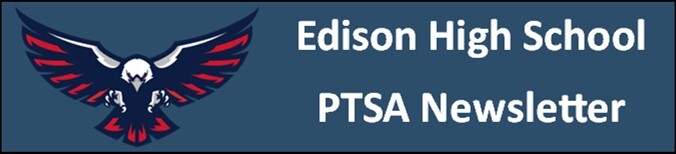 Edison HS PTSA newsletter