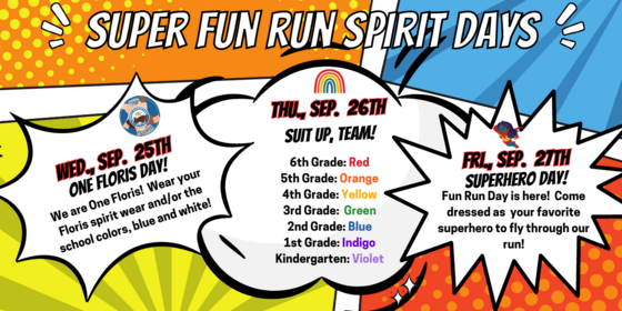 Superhero Fun Run Spirit Days