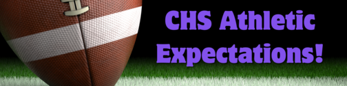 CHS Athletic Expectations