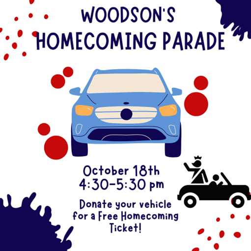 Woodson Leadership is looking for cars for our homecoming parade!