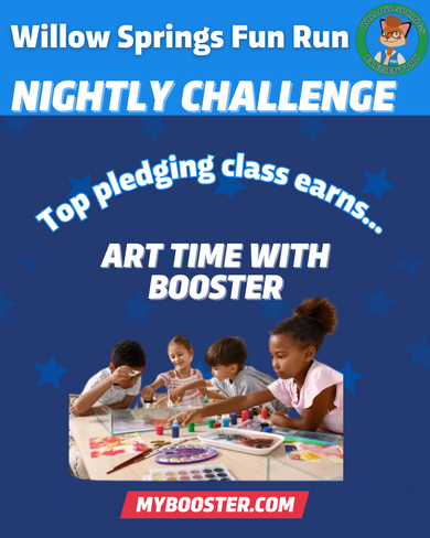 For tonight's challenge, the top earning class will get art time with our Boosterthon buddies!