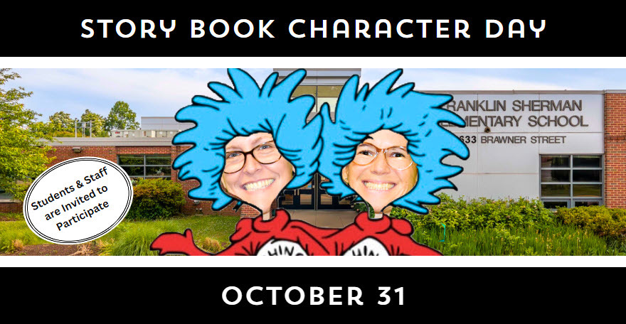 Banner image advertising October 31 as story book character day at Franklin Sherman.