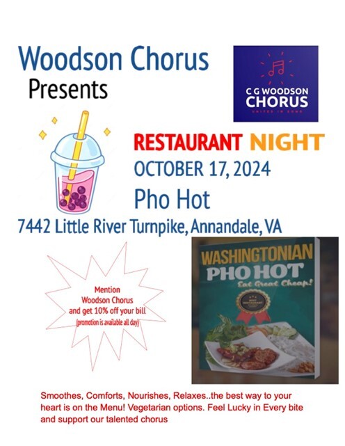 Woodson Chorus Restaurant Night at Pho hot October 17th