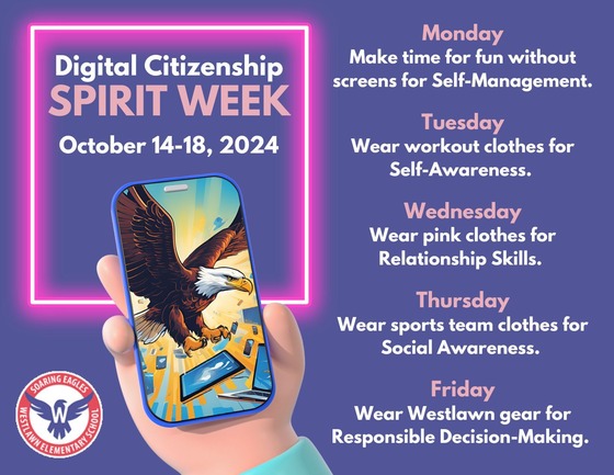 Digital Citizenship Spirit Week days and themes; the text is available on the school website for screen readers and language selectors