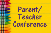 Parent Teacher Conferences