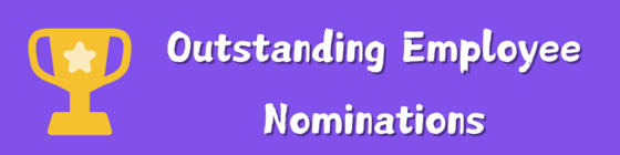 Outstanding Employee Nominations