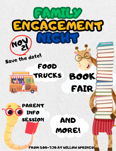 Save the date for Family Engagement Night on November 21st.