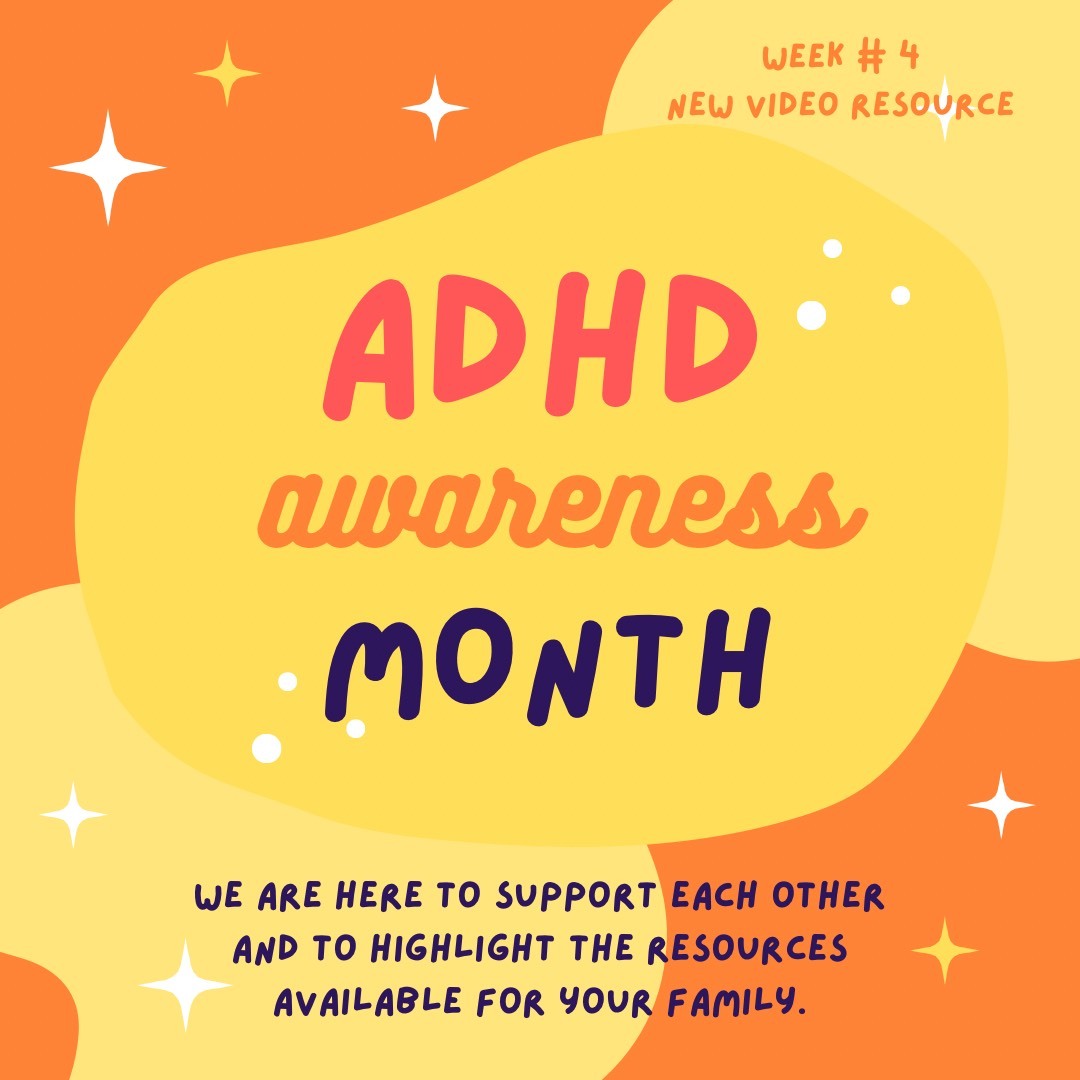 ADHD month- week 4