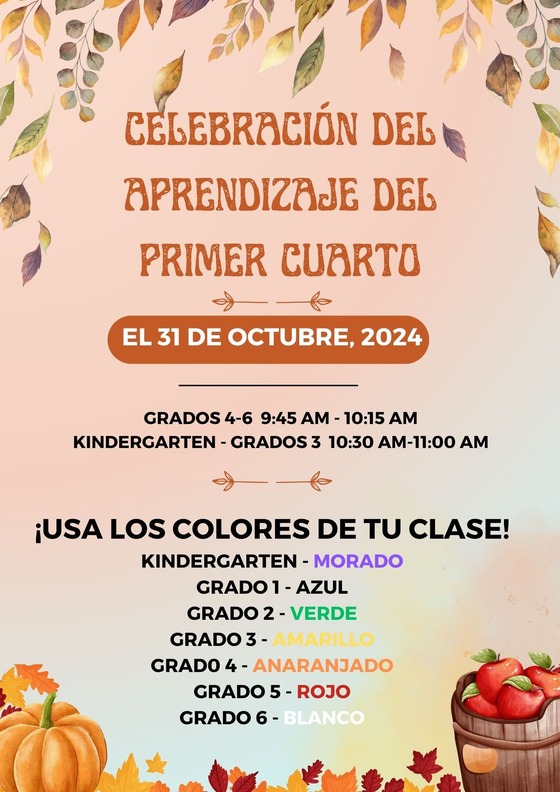 1st Quarter Learning Celebration Flier Spanish