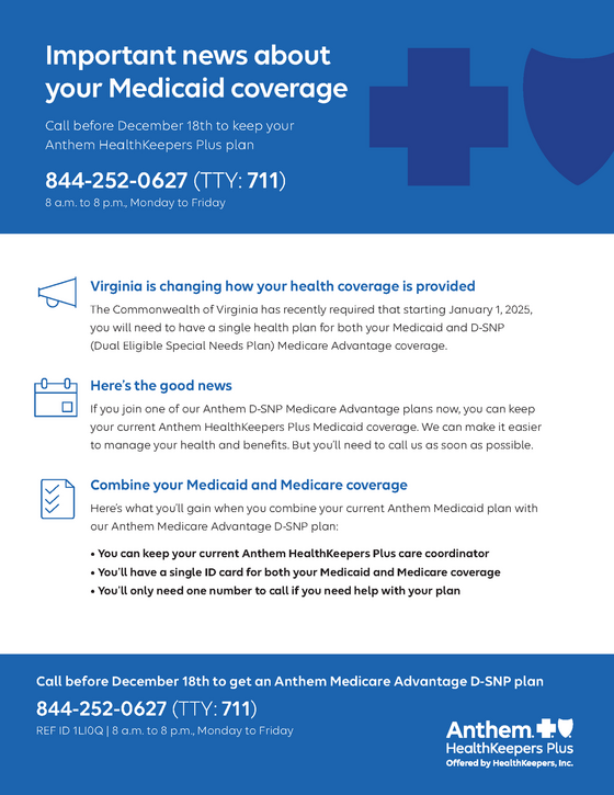 Anthem Medicaid Flier: Important news about your Medicaid coverage ENGLISH