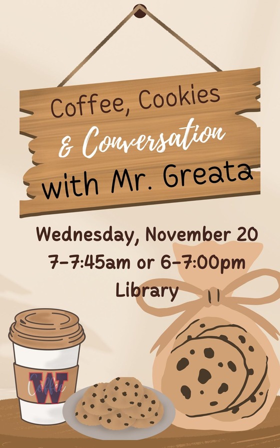 Coffee, Cookies, and Conversation Event with Mr. Greata November 20th