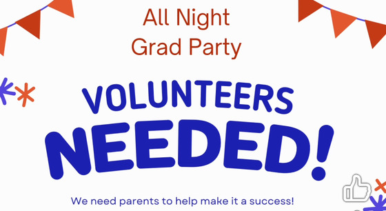 All night grad party volunteers needed