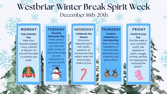 Westbriar Winter Break Spirit Week