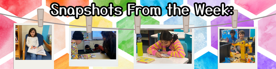 snapshots from the week