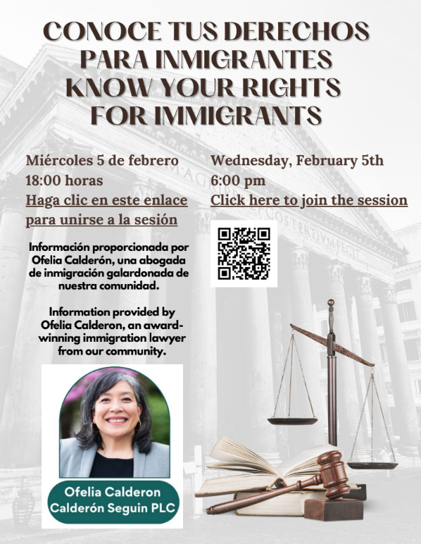Know your rights for immigrants flyer with details about meeting and image of speaker Ofelia Calderon