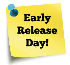 Early Release Monday