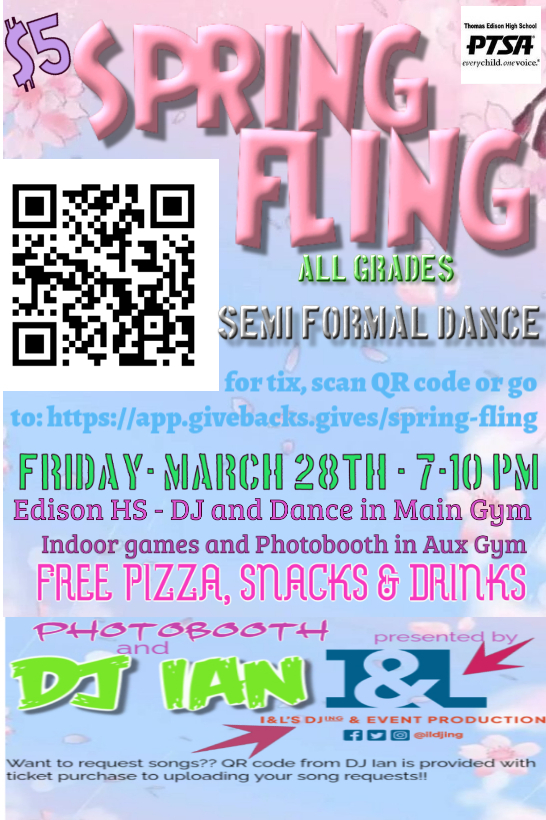 $5 spring fling all grades semi formal dance Friday March 28 7pm