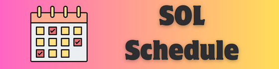 SOL Schedule