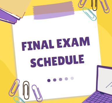A white paper with "FINAL EXAM SCHEDULE" on a yellow background with office supplies.