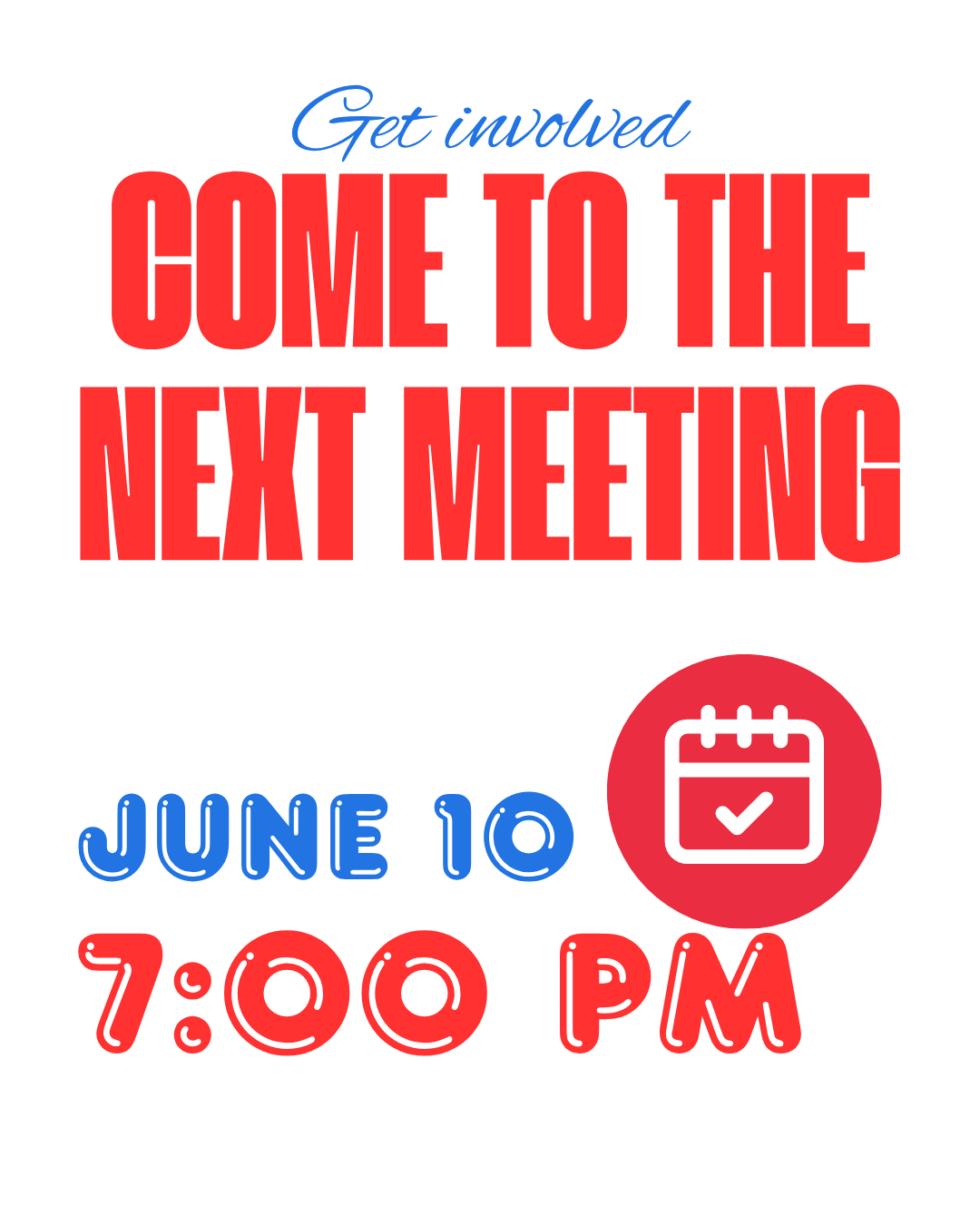 come to the next meeting
