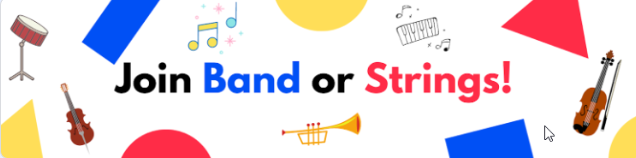 Join Band or Strings