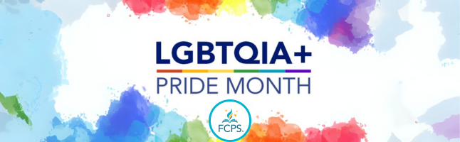 LGBTQIA+ Pride Month text on watercolor rainbow background with FCPS logo