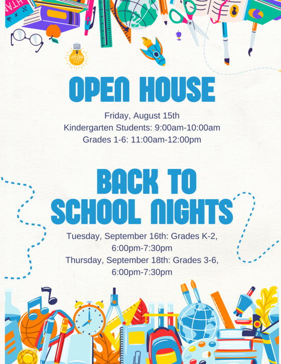 Open House and Back to School Nights