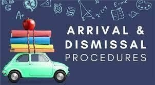 Arrival and Dismissal