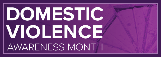 Graphic with text "Domestic Violence Awareness Month'