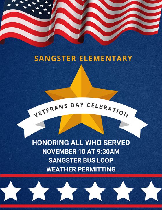 Sangster's Veterans Day Celebration Monday, Nov. 10!