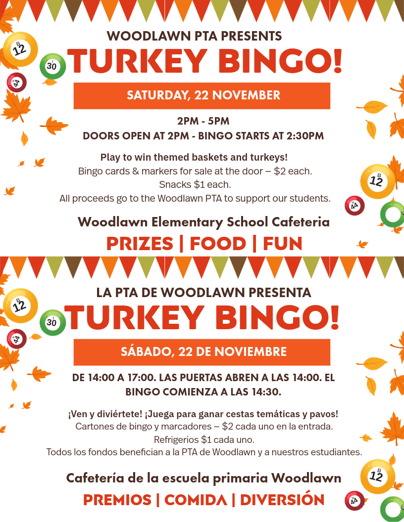 Woodlawn PTA Turkey Bingo flyer. Saturday, Nov. 22, 2-5 PM. Win turkeys and baskets. Cards $2. Proceeds support students.