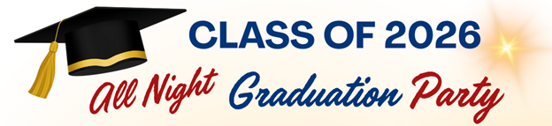 Class of 2026 All Night Grad Party