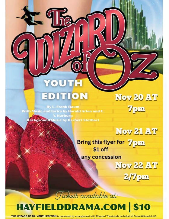 Wizard of Oz at Hayfield Secondary, Nov. 20 - 22